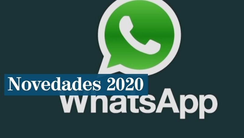 Las 5 Grandes Novedades Que Llegarán A Whatsapp En 2020 4914