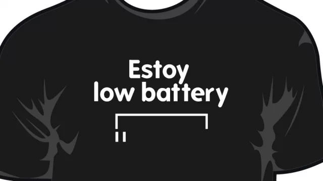 Estoy low battery.