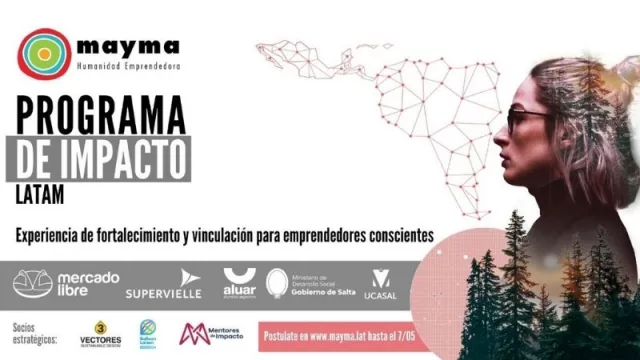 Atención emprendedores conscientes (de triple impacto): Mayma los está buscando para apoyarlos
