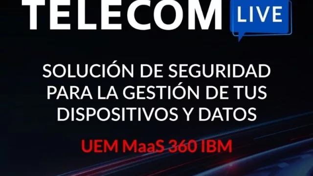 Telecom ofrece una nueva solución para la “Gestión Unificada de Dispositivos” con tecnología  de seguridad de IBM 