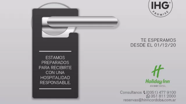 ¡Una buena! A partir del 1° de diciembre reabre el Holiday Inn Córdoba