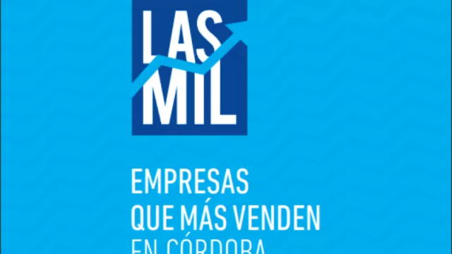 La verdad y nada más que la verdad: InfoNegocios presenta Las 1.000 (empresas que más venden en Córdoba)