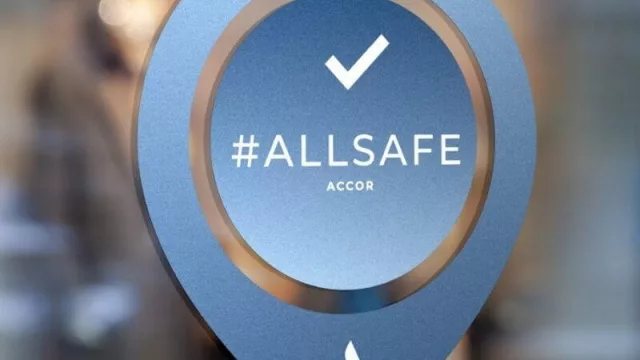 #Allsafe, el sello que certifica los estándares de seguridad de Accor (en América del Sur tendrá “Room office”)