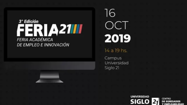Llega una nueva edición de Feria 21 de Universidad Siglo 21 (empleo e innovación)
