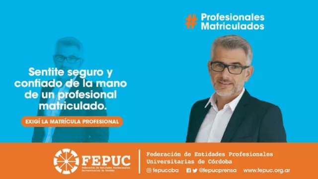 Trabajar con un matriculado, tu mejor opción (dice FEPUC)