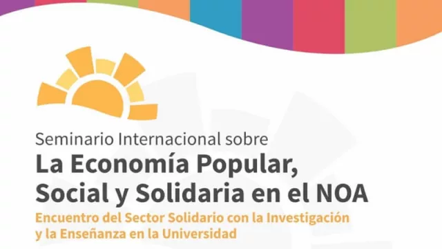 Jujuy será sede del Seminario Internacional sobre Economía Popular