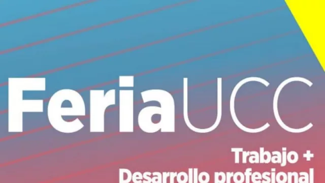 ¿Qué buscan los empleadores?: la UCC lleva a cabo una feria de empleo y desarrollo profesional