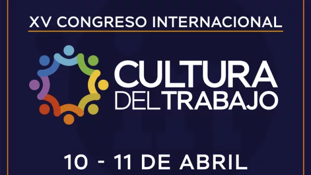 La Fundación Inclusión Social te invita al XV Congreso Internacional Cultura del Trabajo: “Ahora es cuándo” (entrada libre y gratuita)
