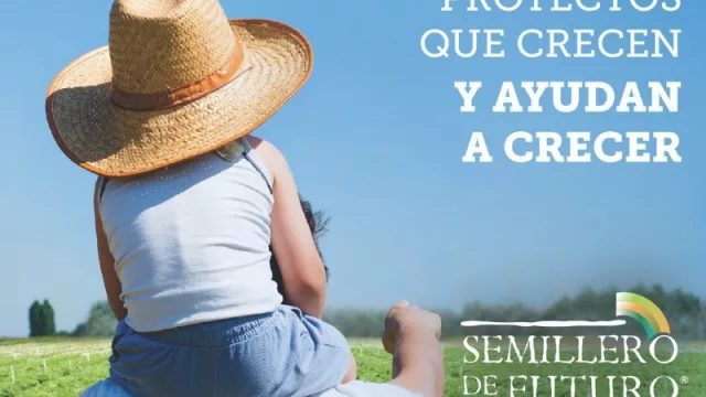 Ya está en marcha la edición 2019 de Semillero de Futuro (suma a los pequeños productores rurales)