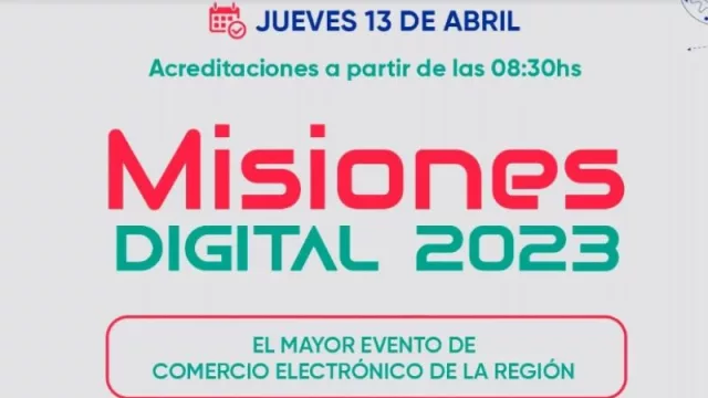 Se realizó Misiones Digital 2023 (el mayor evento de comercio electrónico en el NEA)