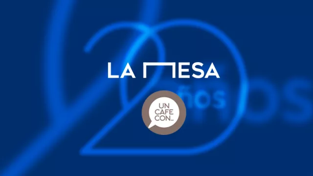 InfoNegocios cumple 20 años: vuelve Un Café con… y llega La Mesa (cada semana: Negocios en el Recuerdo, solo para socios)