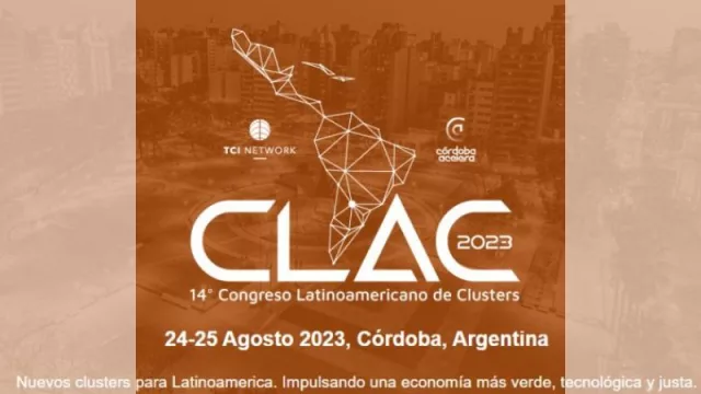 Hoy comienza en Córdoba el Congreso Latinoamericano de Clusters