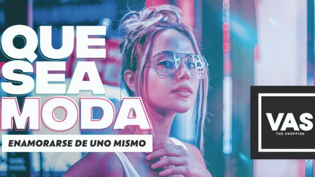 “Que sea moda” (lo nuevo de Gurdu para VAS)