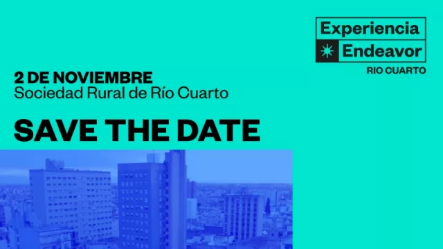 Imperio emprendedor: más de 1.500 participantes en la Experiencia Endeavor de Río Cuarto