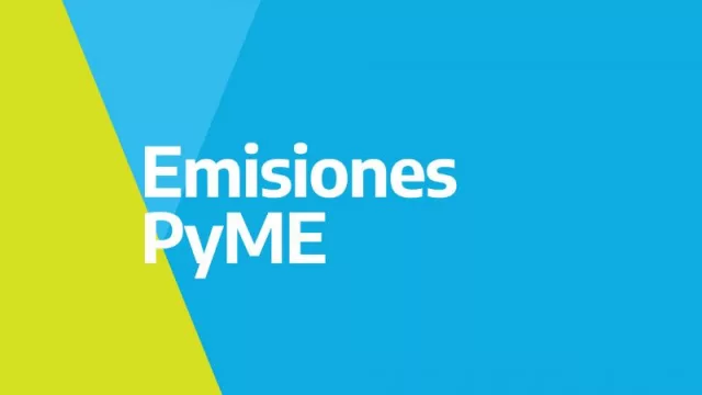 Nuevas disposiciones impulsan las emisiones de Obligaciones Negociables de las PyMEs