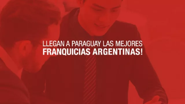 Se acerca la tercera misión comercial de franquicias argentinas en Paraguay