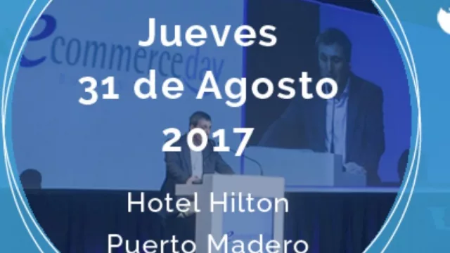 El eCommerce Day llegó al Hotel Hilton Buenos Aires