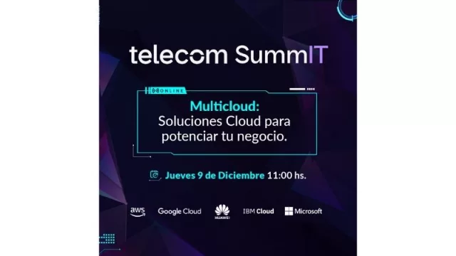 Telecom presenta la última edición 2021 de “Telecom SummIT”. Especial Multicloud 