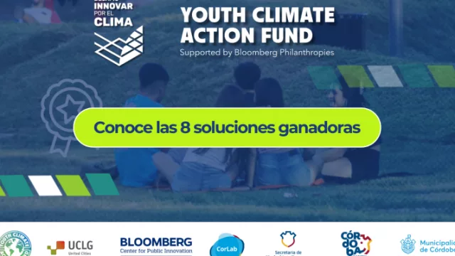 Desafío Innovar por el Clima: ocho propuestas seleccionadas para aplicarse en Córdoba
