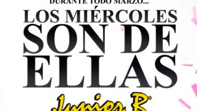 Mañana (y todos los miércoles de marzo) son de ellas en Junior B (-25% en Carta Menú)