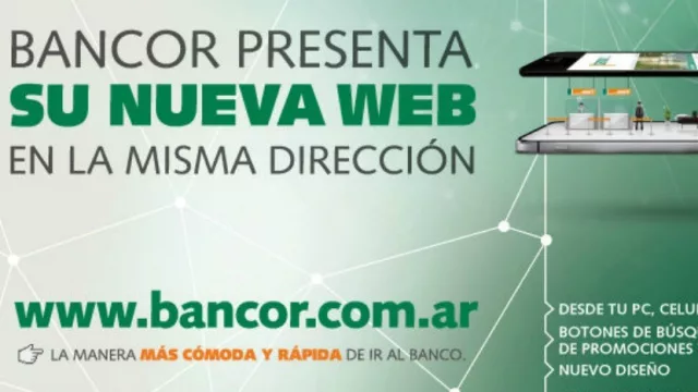 Bancor presentó su  nueva web para dar soluciones a 160 mil usuarios