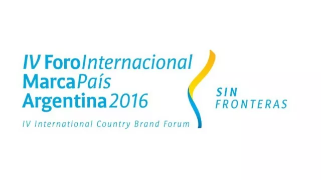 Córdoba recibe el IV Foro Internacional de Marca País (“Argentina 2016-Sin Fronteras”)