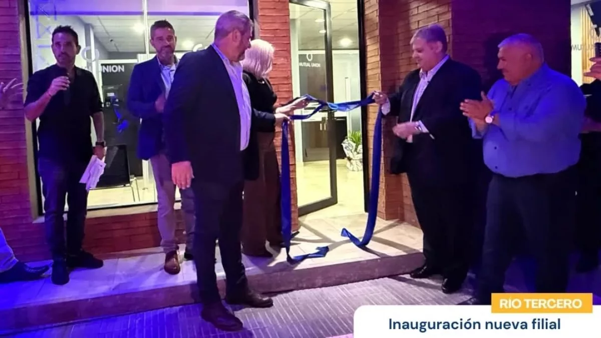 Mutual Unión inauguró su filial en Río Tercero y suma presencia en el ...