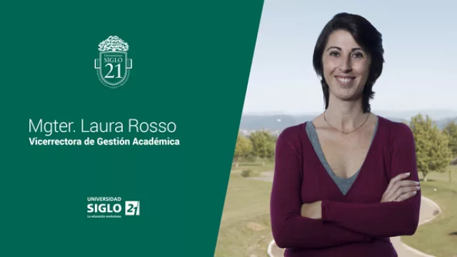 Laura Rosso, primera egresada (y hoy staff) de la Siglo 21.