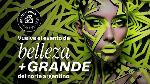 Todo el glam en un solo lugar: Este fin de semana llega la 15° Expo Internacional de Belleza Profesional (¡y vos tenés que estar!)