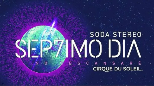 ¿Pensás ir a ver el show de Cirque du Soleil “Sép7imo Día – No Descansaré”, en tributo a Soda Stereo?