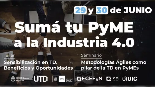 Taller gratuito: Las Metodologías Ágiles como pilar de la Transformación Digital en Pymes (invita la UNC)
