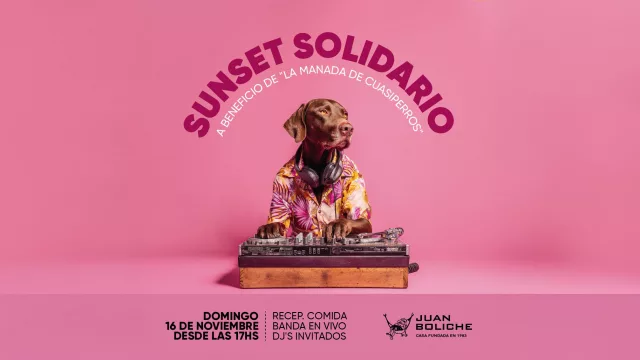 Juan Boliche se viste de fiesta para los “pichichos” (Sunset solidario para la fundación Los Cuasi Perros)