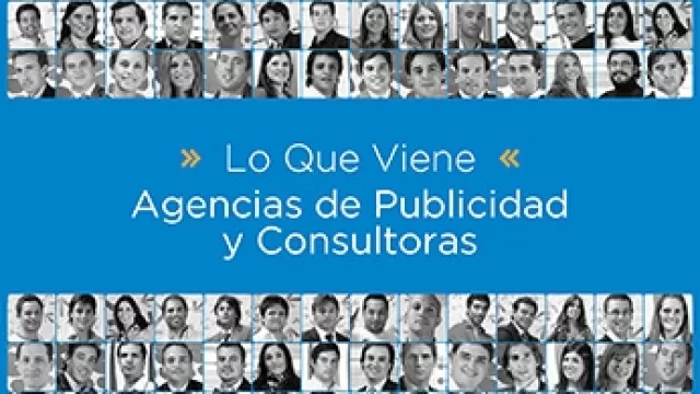 Agencias de Publicidad y Consultoras, presentes en LQV EL Reencuentro