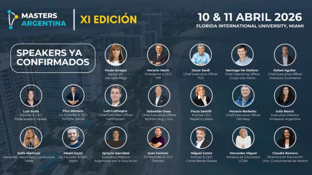Masters Argentina 2026 en Miami:  El speaker list que detiene el scroll (Talento 100%) (Parte 2)