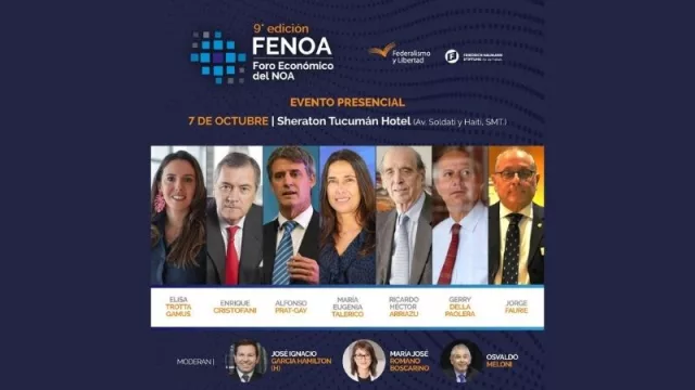 En Tucumán se desarrollará la 9° Edición del Foro Económico del NOA
