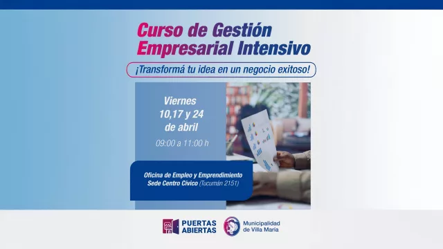 Villa María lanza un curso intensivo de gestión empresarial (gratis y en tres jornadas)