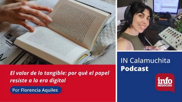IN Calamuchita Podcast (El valor de lo tangible: por qué el papel resiste a la era digital)