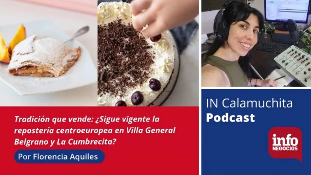La repostería centroeuropea es la ventaja competitiva e identidad gastronómica por excelencia de Calamuchita Norte