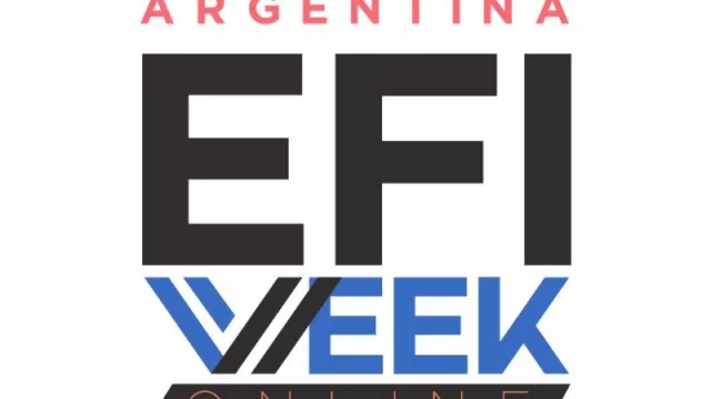 Efi Week, la expo de economía, finanzas e inversiones en formato online (pero también presencial, en Mendoza)