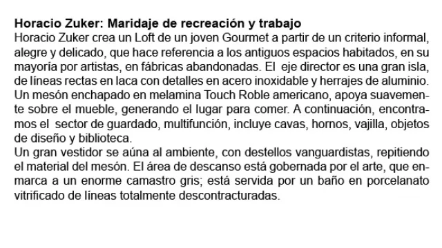 Horacio Zuker crea un Loft de un joven Gourmet.