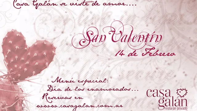 Casa Galán tiene un menú espectacular para San Valentín