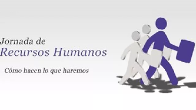 “Cómo hacen lo que haremos”: se vino nomás la quinta jornada de Recursos Humanos