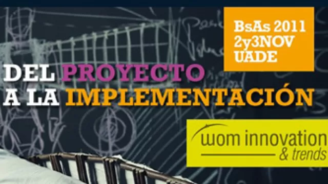Del proyecto a la implementación: se viene el Wom Innovation & Trends