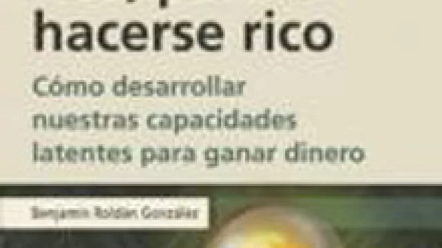 Pensar como rico para hacerse rico