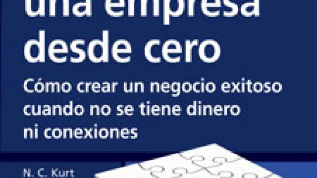 Construyendo Una Empresa Desde Cero