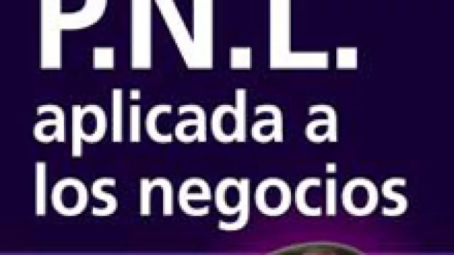 P.N.L. Aplicada A Los Negocios