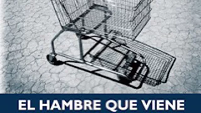 El hambre que viene