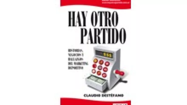 Claudio Destéfano nos cuenta que “Hay Otro Partido”.