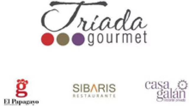 El Papagayo, Sibaris y Casa Galán: un trío que se las trae.
