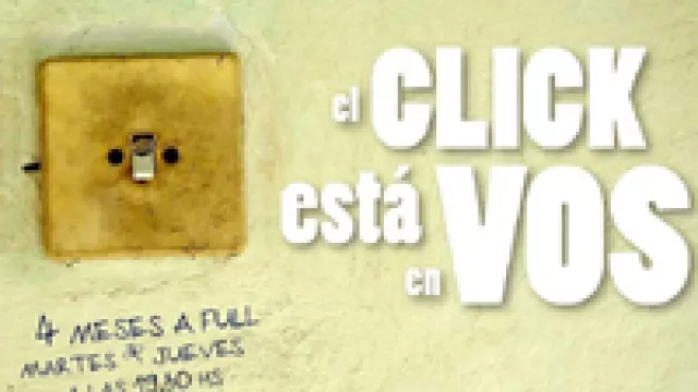 El click está en vos